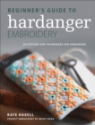 Beginner's Guide to Hardanger Embroidery : 28 stitches and techniques for hardanger - eBook