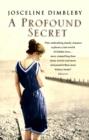 A Profound Secret : May Gaskell, her daughter Amy, and Edward Burne-Jones - eBook