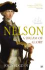 Nelson: A Dream of Glory - eBook