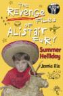 The Revenge Files of Alistair Fury: Summer Helliday - eBook