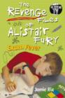 The Revenge Files of Alistair Fury: Exam Fever - eBook