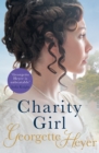 Charity Girl : Gossip, scandal and an unforgettable Regency romance - eBook