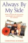 Always By My Side : Losing the love of my life and the fight to honour his memory - eBook