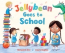 Jellybean Goes to School - eBook