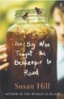 The Boy Who Taught The Beekeeper To Read : and Other Stories - eBook