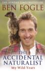 The Accidental Naturalist - eBook