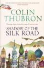 Shadow of the Silk Road - eBook