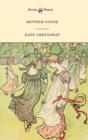 Mother Goose or the Old Nursery Rhymes - Illustrated by Kate Greenaway - eBook