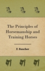 The Principles of Horsemanship and Training Horses - eBook