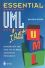 Essential UMLTm fast : Using SELECT Use Case Tool for Rapid Applications Development - eBook