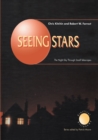 Seeing Stars : The Night Sky Through Small Telescopes - eBook