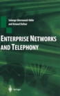 Enterprise Networks and Telephony : From Technology to Business Strategy - eBook