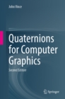 Quaternions for Computer Graphics - eBook