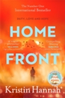 Home Front : A heart-wrenching exploration of love and war from the author of The Nightingale - eBook