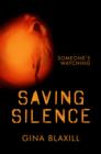 Saving Silence - eBook
