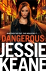 Dangerous : The Addictive Bestseller from the Queen of Gangland Fiction - eBook