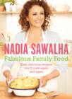Fabulous Family Food : Easy, delicious recipes you'll cook again and again - eBook