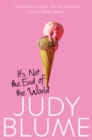 It's Not the End of the World - eBook