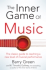 The Inner Game of Music - Book