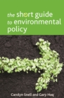 The short guide to environmental policy - eBook