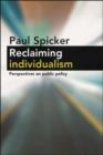 Reclaiming Individualism : Perspectives on Public Policy - eBook
