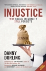 Injustice : Why Social Inequality Still Persists - eBook