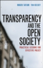 Transparency and the open society : Practical lessons for effective policy - eBook