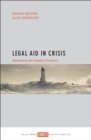Legal aid in crisis : Assessing the impact of reform - eBook