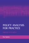 Policy analysis for practice : Applying social policy - eBook