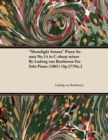 Moonlight Sonata - Piano Sonata No. 14 in C-Sharp Minor - Op. 27/No. 2 - For Solo Piano : With a Biography by Joseph Otten - eBook