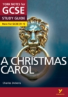 A Christmas Carol: York Notes for GCSE everything you need to catch up, study and prepare for and 2023 and 2024 exams and assessments - Book