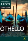 Othello: York Notes for A-level everything you need to catch up, study and prepare for and 2023 and 2024 exams and assessments - Book