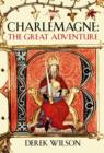 Charlemagne : Barbarian and Emperor - eBook