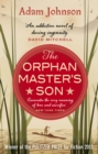 The Orphan Master's Son : Barack Obama s Summer Reading Pick 2019 - eBook