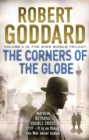 The Corners of the Globe : (The Wide World - James Maxted 2) - eBook