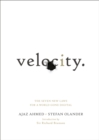 Velocity : The Seven New Laws for a World Gone Digital - eBook