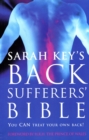 The Back Sufferer's Bible : You Can Treat Your Own Back! - eBook