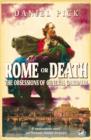Rome Or Death : The Obsessions of General Garibaldi - eBook