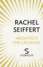 Architect / The Crossing (Storycuts) - eBook