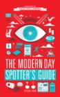 The Modern Day Spotter's Guide - eBook