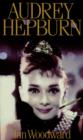 Audrey Hepburn : Fair Lady of the Screen - eBook