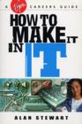How To Make It In IT - eBook