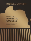 How To Be A Domestic Goddess - eBook