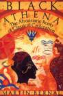Black Athena : The Afroasiatic Roots of Classical Civilization Volume One:The Fabrication of Ancient Greece 1785-1985 - eBook
