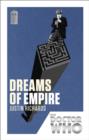 Doctor Who: Dreams of Empire : 50th Anniversary Edition - eBook