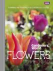 Gardeners' World: Flowers : Planning and Planting for Continuous Colour - eBook