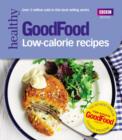 Good Food: Low-calorie Recipes - eBook