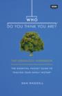 Who Do You Think You Are? : The Genealogy Handbook - eBook