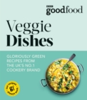 Good Food: Veggie dishes - eBook