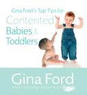 Gina Ford's Top Tips For Contented Babies & Toddlers - eBook